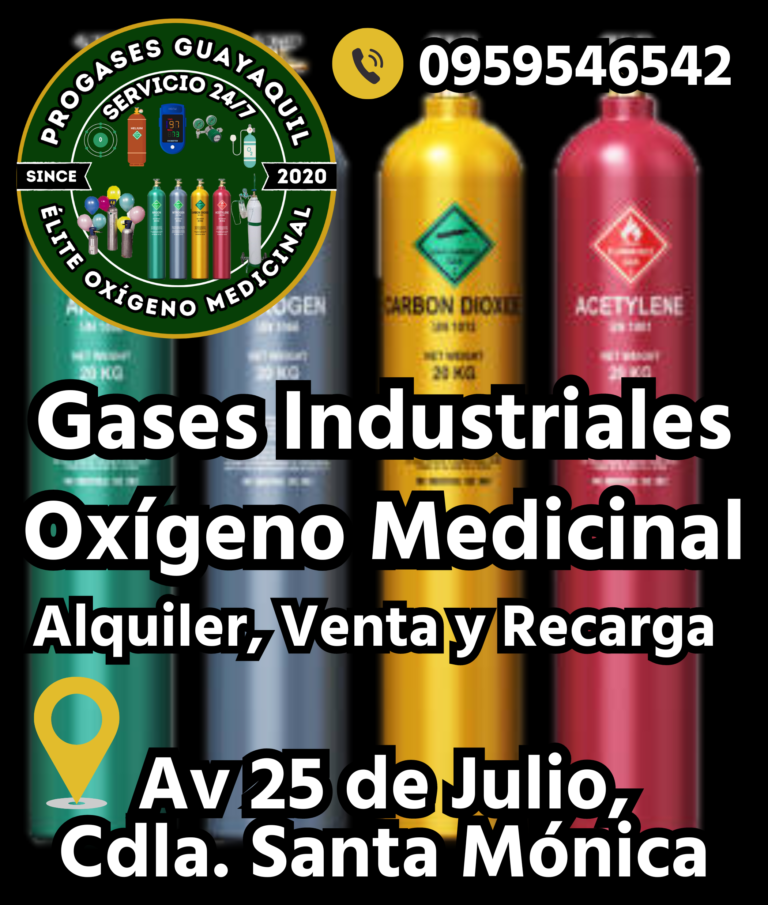 GASES INDUSTRIALES OXIGENO MEDICINAL EN GUAYAQUIL SAMBORONDON ECUADOR GLOBOS DE HELIO VENTA ALQUILER RECARGA CILINDROS REGULADSORES MANOMETROS ACOPLES 1 768x905