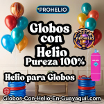 ProHelio Globos con Helio en Guayaquil Helio para Globos